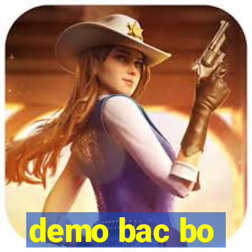 demo bac bo